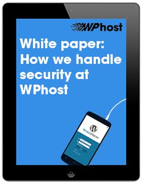 White paper: How we handle security at WPhost