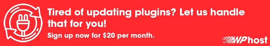 Tired of updating plugins? Let us handle that for you!