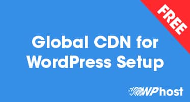 Global CDN for WordPress Setup