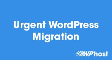 Urgent WordPress Migration